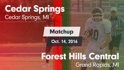 Matchup: Cedar Springs High vs. Forest Hills Central  2016