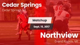 Matchup: Cedar Springs High vs. Northview  2017