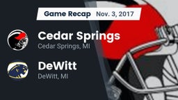 Recap: Cedar Springs  vs. DeWitt  2017