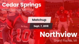 Matchup: Cedar Springs High vs. Northview  2018