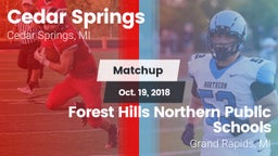 Matchup: Cedar Springs High vs. Forest Hills Northern Public Schools 2018