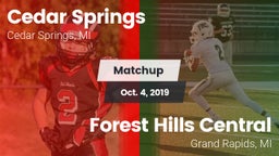 Matchup: Cedar Springs High vs. Forest Hills Central  2019