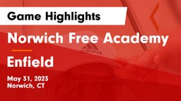 Norwich Free Academy vs Enfield  Game Highlights - May 31, 2023