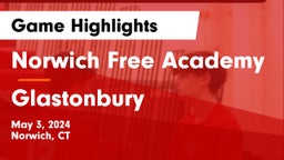 Norwich Free Academy vs Glastonbury  Game Highlights - May 3, 2024