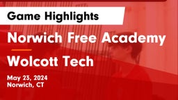 Norwich Free Academy vs Wolcott Tech Game Highlights - May 23, 2024