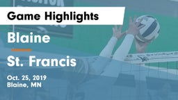 Blaine  vs St. Francis  Game Highlights - Oct. 25, 2019