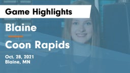 Blaine  vs Coon Rapids  Game Highlights - Oct. 28, 2021