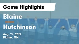 Blaine  vs Hutchinson  Game Highlights - Aug. 26, 2022