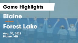 Blaine  vs Forest Lake  Game Highlights - Aug. 30, 2022