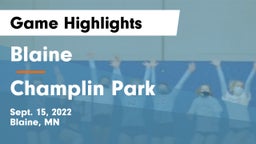 Blaine  vs Champlin Park  Game Highlights - Sept. 15, 2022