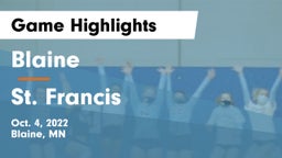 Blaine  vs St. Francis  Game Highlights - Oct. 4, 2022