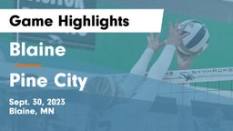 Blaine  vs Pine City  Game Highlights - Sept. 30, 2023