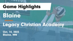 Blaine  vs Legacy Christian Academy Game Highlights - Oct. 14, 2023