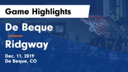 De Beque  vs Ridgway Game Highlights - Dec. 11, 2019