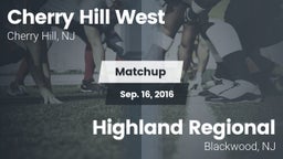 Matchup: Cherry Hill West vs. Highland Regional  2016