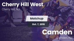 Matchup: Cherry Hill West vs. Camden  2016