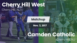 Matchup: Cherry Hill West vs. Camden Catholic  2017