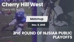 Matchup: Cherry Hill West vs. 2nd ROUND OF NJSIAA PUBLIC PLAYOFFS 2018