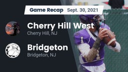 Recap: Cherry Hill West  vs. Bridgeton  2021