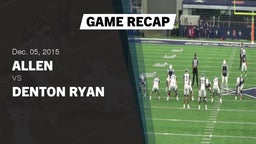 Recap: Allen  vs. Denton Ryan  2015