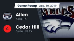 Recap: Allen  vs. Cedar Hill  2019