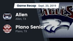 Recap: Allen  vs. Plano Senior  2019