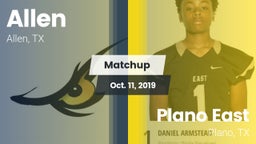 Matchup: Allen  vs. Plano East  2019