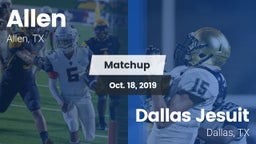 Matchup: Allen  vs. Dallas Jesuit  2019