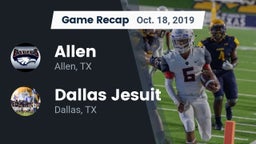 Recap: Allen  vs. Dallas Jesuit  2019