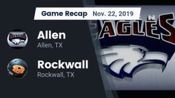 Recap: Allen  vs. Rockwall  2019