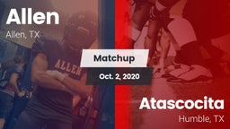 Matchup: Allen  vs. Atascocita  2020