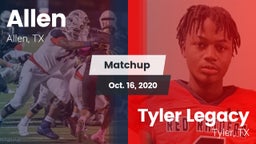 Matchup: Allen  vs. Tyler Legacy  2020