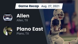 Recap: Allen  vs. Plano East  2021