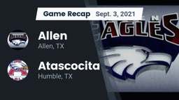 Recap: Allen  vs. Atascocita  2021