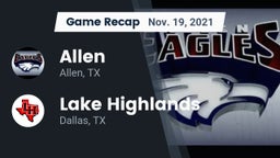 Recap: Allen  vs. Lake Highlands  2021