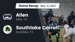 Recap: Allen  vs. Southlake Carroll  2021
