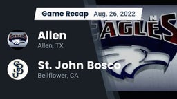 Recap: Allen  vs. St. John Bosco  2022