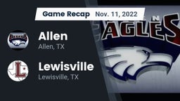 Recap: Allen  vs. Lewisville  2022