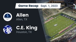 Recap: Allen  vs. C.E. King  2023