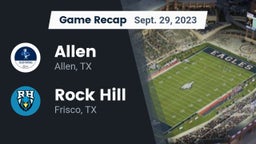 Recap: Allen  vs. Rock Hill  2023
