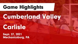 Cumberland Valley  vs Carlisle  Game Highlights - Sept. 27, 2021