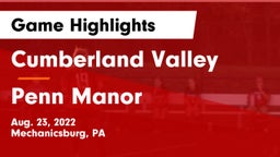Cumberland Valley  vs Penn Manor   Game Highlights - Aug. 23, 2022