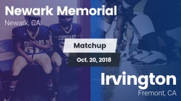 Matchup: Newark Memorial vs. Irvington  2018