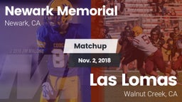 Matchup: Newark Memorial vs. Las Lomas  2018