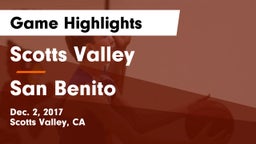 Scotts Valley  vs San Benito  Game Highlights - Dec. 2, 2017