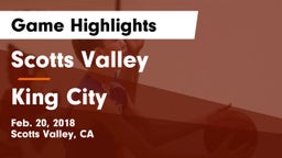 Scotts Valley  vs King City  Game Highlights - Feb. 20, 2018