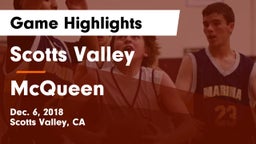 Scotts Valley  vs McQueen  Game Highlights - Dec. 6, 2018