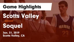 Scotts Valley  vs Soquel  Game Highlights - Jan. 31, 2019