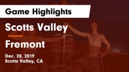Scotts Valley  vs Fremont  Game Highlights - Dec. 28, 2019