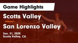 Scotts Valley  vs San Lorenzo Valley  Game Highlights - Jan. 31, 2020